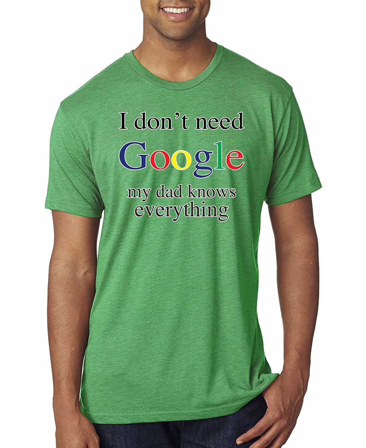 I Don't Need Google My Dad Mom Son And Daughter Knows Everything Humor Mens Premium T-shirt